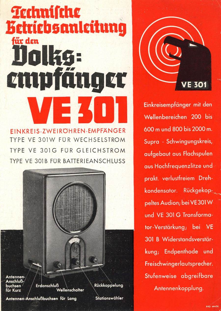 radiotechnik Volksempfänger VE 301 W  REN 904, RES 164  und der Gleichrichterröhre RGN 354 